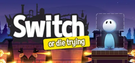 Portada de Switch: Or Die Trying