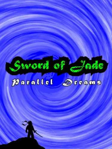 Portada de Sword of Jade: Parallel Dreams