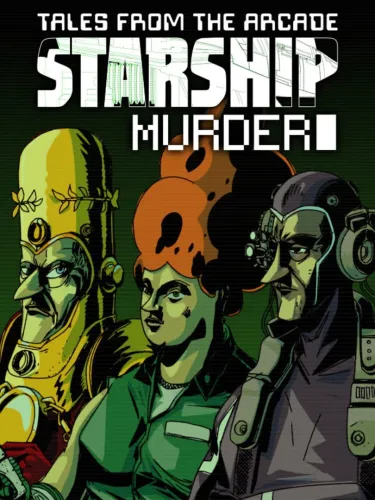 Portada de Tales From The Arcade: Starship Murder