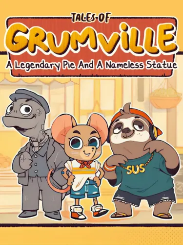 Portada de Tales of Grumville: A Legendary Pie and A Nameless Statue