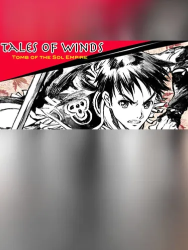 Portada de Tales of Winds: Tomb of the Sol Empire
