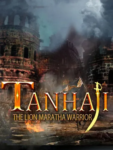 Portada de Tanhaji: The Lion Maratha Warrior of Ch. Shivaji