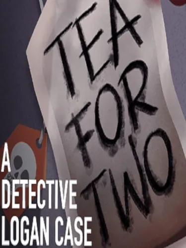 Portada de Tea For Two: A Detective Logan Game