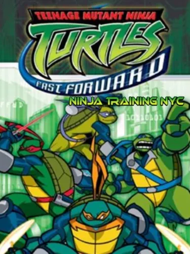Portada de Teenage Mutant Ninja Turtles Fast Forward: Ninja Training NYC