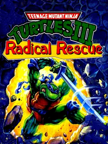 Portada de Teenage Mutant Ninja Turtles III: Radical Rescue