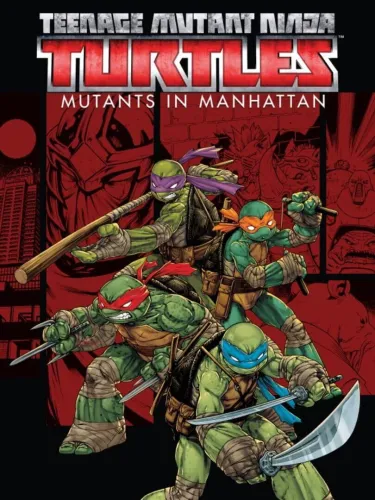 Portada de Teenage Mutant Ninja Turtles: Mutants in Manhattan