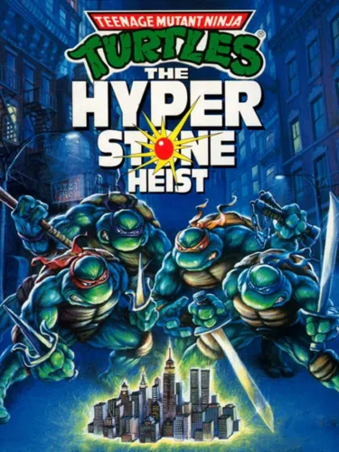 Portada de Teenage Mutant Ninja Turtles: The HyperStone Heist