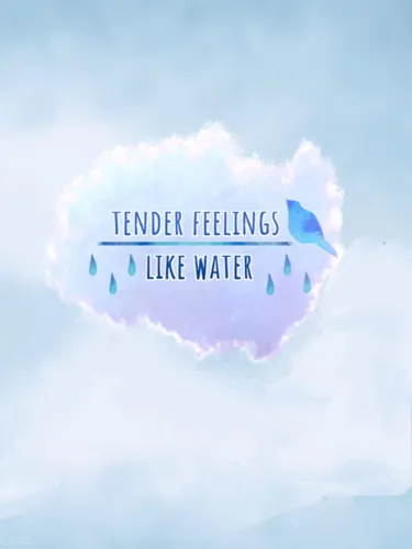 Portada de Tender Feelings Like Water