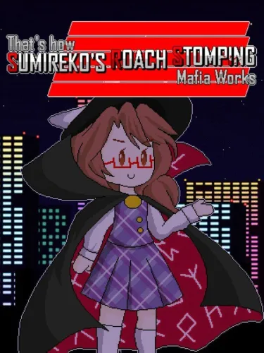 Portada de That’s How Sumireko’s Roach Stomping Mafia Works