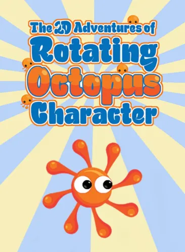 Portada de The 2D Adventures of Rotating Octopus Character