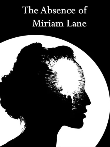 Portada de The Absence of Miriam Lane