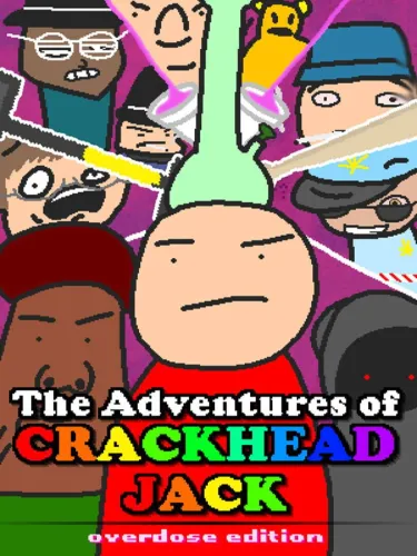 Portada de The Adventures of Crackhead Jack: Overdose Edition