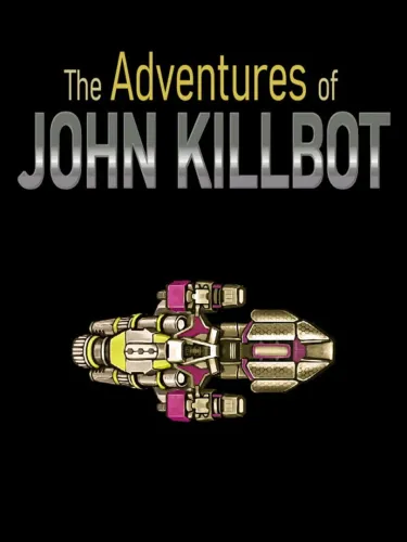 Portada de The Adventures of John Killbot