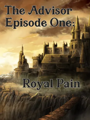 Portada de The Advisor: Episode 1 – Royal Pain