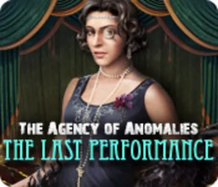 Portada de The Agency of Anomalies: The Last Performance