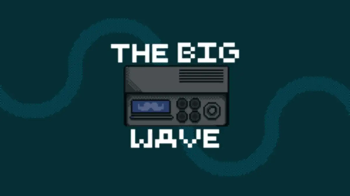 The Big Wave