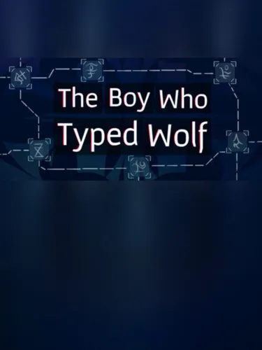 Portada de The Boy Who Typed Wolf