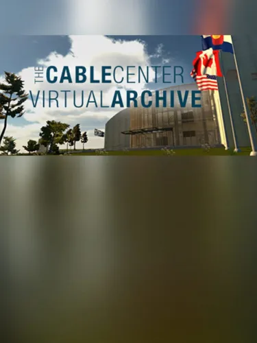 Portada de The Cable Center: Virtual Archive