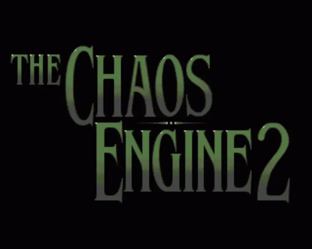 The Chaos Engine 2