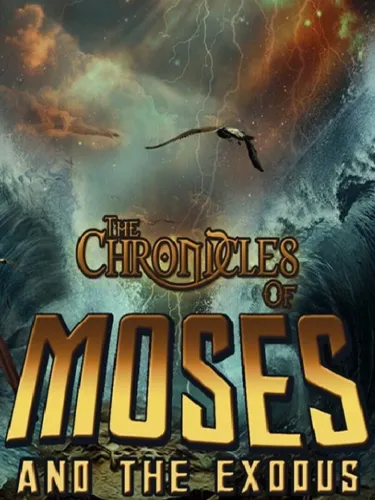 Portada de The Chronicles of Moses and the Exodus
