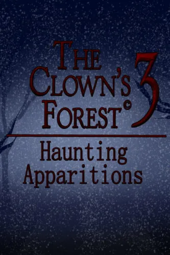 Portada de The Clown’s Forest 3: Haunting Apparitions