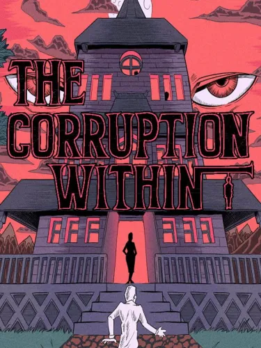 Portada de The Corruption Within