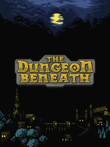 Portada de The Dungeon Beneath