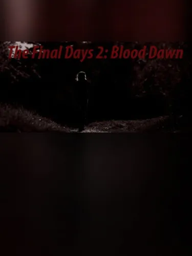 Portada de The Final Days: Blood Dawn