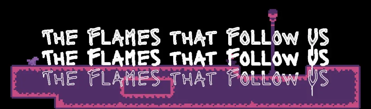 Portada de The Flames that Follow Us