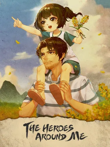 Portada de The Heroes Around Me