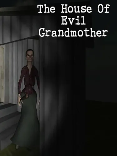 Portada de The House of Evil Grandmother