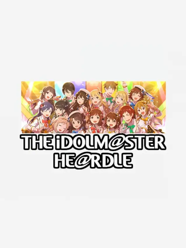 The Idolmaster Heardle