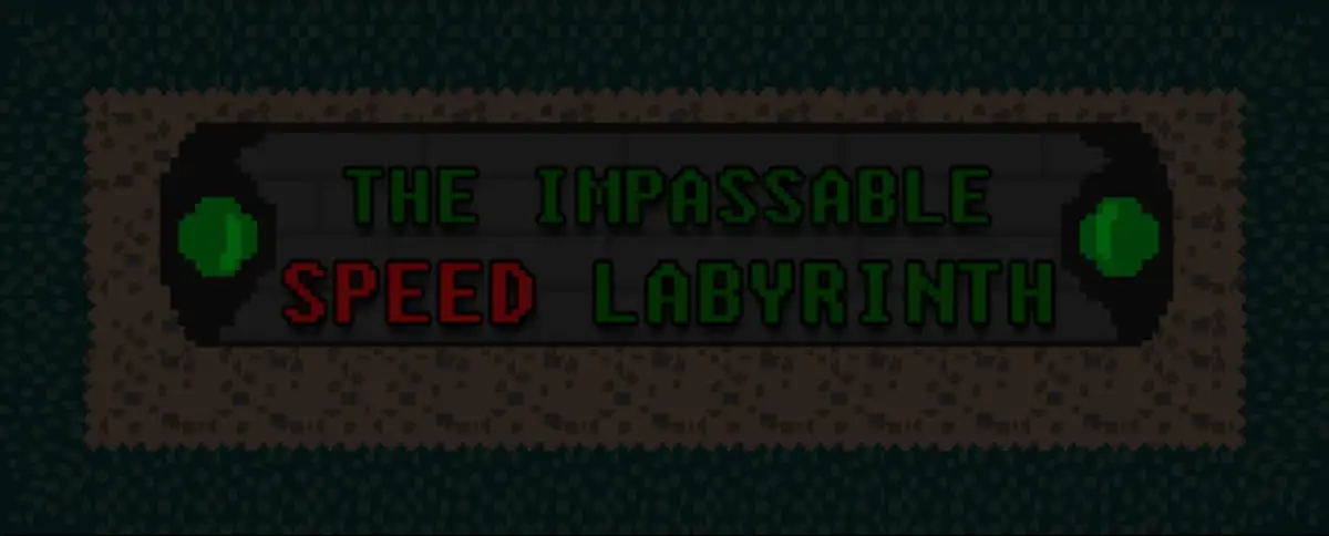 The Impassable Speed Labyrinth