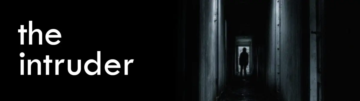 The Intruder