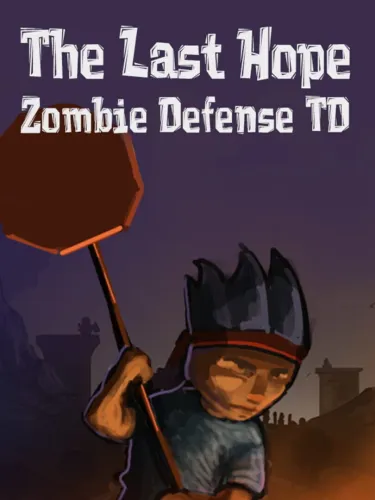 Portada de The Last Hope: Zombie Defense TD