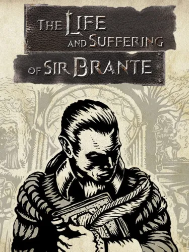 Portada de The Life and Suffering of Sir Brante