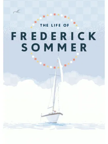 Portada de The Life of Frederick Sommer