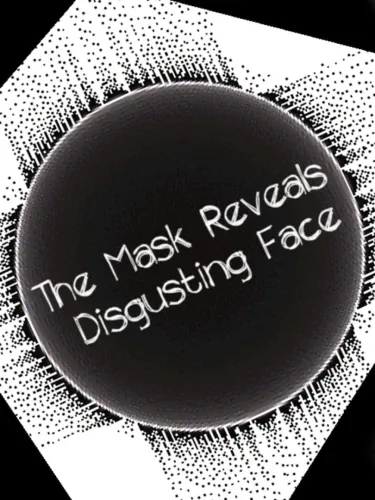 Portada de The Mask Reveals Disgusting Face