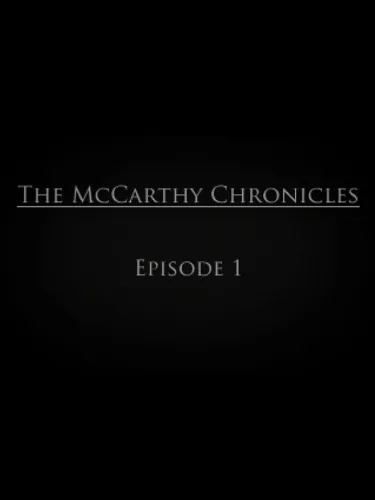 Portada de The McCarthy Chronicles: Episode 1