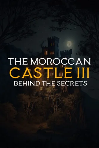 Portada de The Moroccan Castle 3: Behind The Secrets