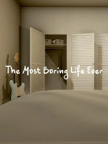 Portada de The Most Boring Life Ever