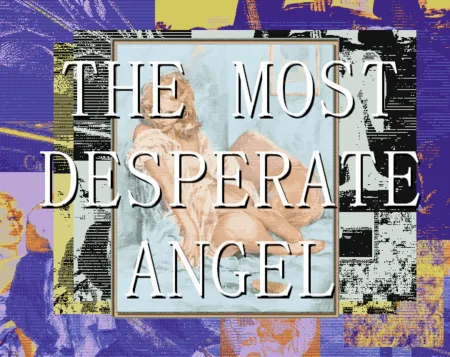 Portada de The Most Desperate Angel