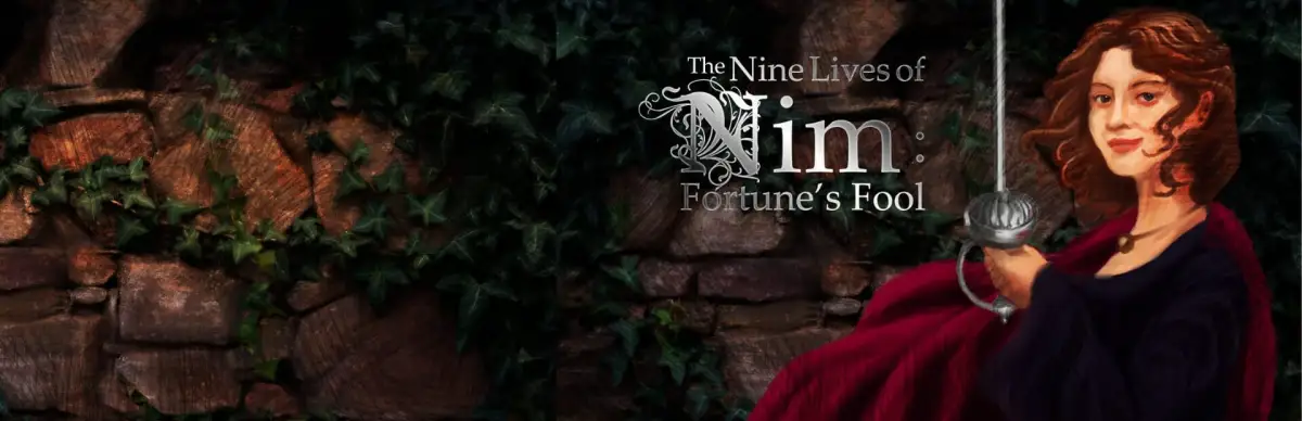 The Nine Lives of Nim: Fortune’s Fool