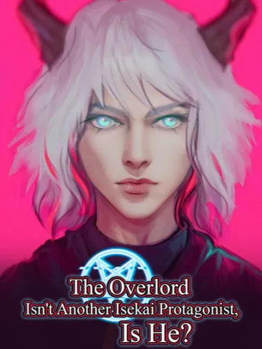 Portada de The Overlord Isn’t Another Isekai Protagonist, Is He?: Chapter 1