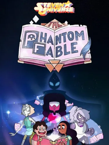 Portada de The Phantom Fable: Steven Universe