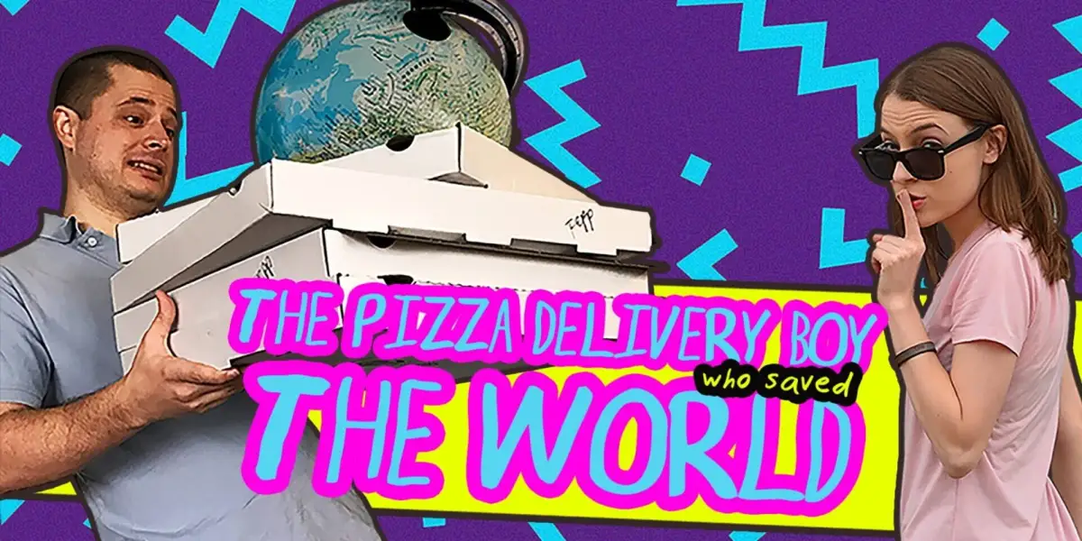 The Pizza Delivery Boy Who Saved the World