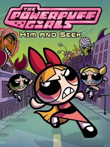 Portada de The Powerpuff Girls: Him and Seek