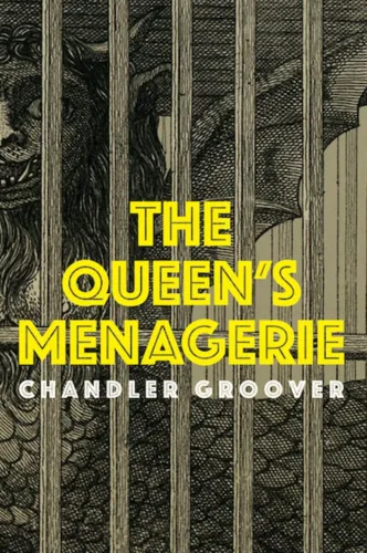 Portada de The Queen’s Menagerie