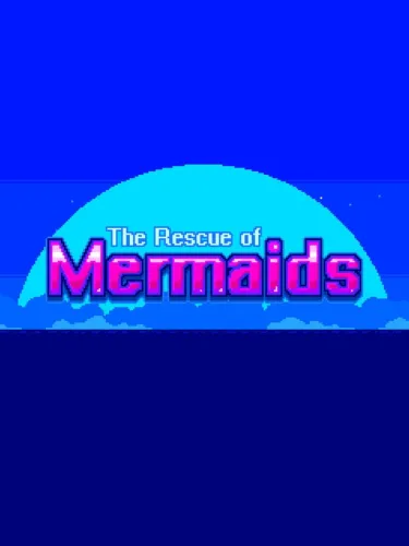 Portada de The Rescue of Mermaids