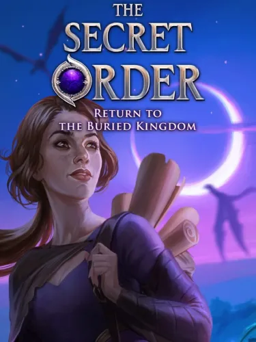 Portada de The Secret Order: Return to the Buried Kingdom
